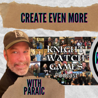 Create even more with Pararic of Knight Watch Games