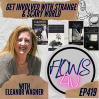 Get involved with strange amp scary world with Eleanor Wagner
