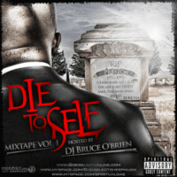 Die To Self Mixtape Vol. 1 (2009)