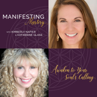 Episode 2 - Manifesting is Simple But Not Easy