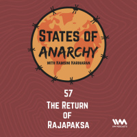Ep. 57: The Return of Rajapaksa