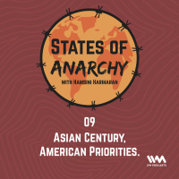 Ep. 09: Asian Century, American Priorities.