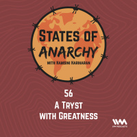 Ep. 56: A Tryst with Greatness