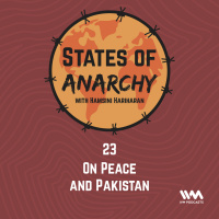 Ep. 23: On Peace and Pakistan