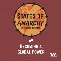 Ep. 69: Becoming a Global Power