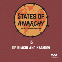 Ep. 15: Of Kimchi and Kachori