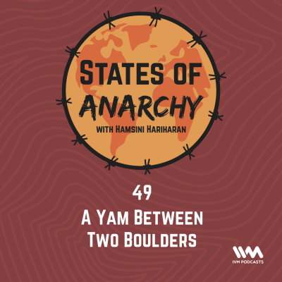 States Of Anarchy With Hamsini Hariharan