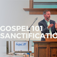 Gospel 101: Sanctification | Dave Cook