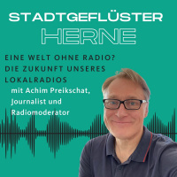 38 - Die Zukunft unseres Lokalradios mit Achim Preikschat