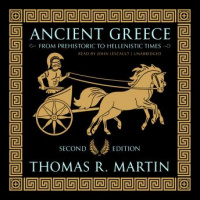 Ancient Greece, Second Edition: From Prehistoric to Hellenistic Times Audiobook