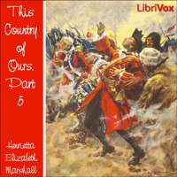 This Country of Ours, Part 5 Audiobook