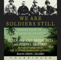 We Are Soldiers Still: A Journey Back to the Battlefields of Vietnam Audiobook
