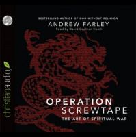 Operation Screwtape: The Art of Spiritual War Audiobook