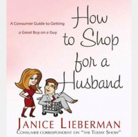How to Shop for a Husband: A Consumer Guide to Getting a Great Buy on a Guy Audiobook