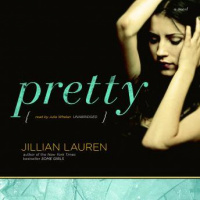 Pretty: A Novel Audiobook