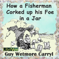 How a Fisherman Corked up His Foe in a Jar Audiobook