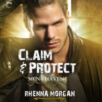 Claim  Protect: Men of Haven, #3 Audiobook