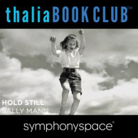 Thalia Book Club: Sally Manns Hold Still Audiobook