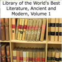 Library of the Worlds Best Literature, Ancient and Modern, volume 1 Audiobook