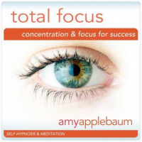 Total Focus: Concentration  Focus for Success Audiobook
