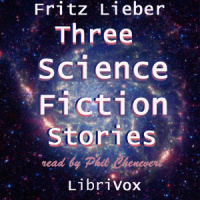 Three Science Fiction Stories by Fritz Leiber Audiobook