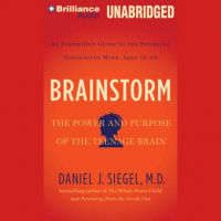 Brainstorm: The Power and Purpose of the Teenage Brain Audiobook