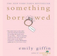 Something Borrowed: A Novel Audiobook