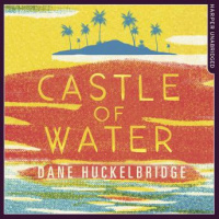 Castle of Water Audiobook