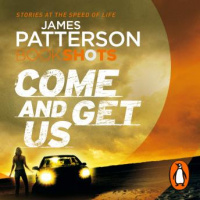 Come and Get Us: BookShots Audiobook