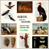 Birds and All Nature, Vol. IV, No 6, December 1898 Audiobook