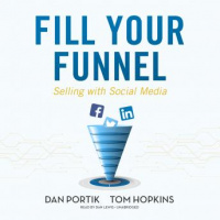Fill Your Funnel: Selling with Social Media Audiobook