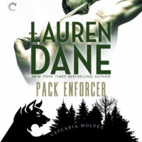 Pack Enforcer: Cascadia Wolves, #2 Audiobook