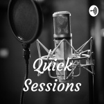 Quick Sessions
