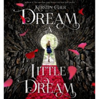 Dream a Little Dream: The Silver Trilogy Audiobook