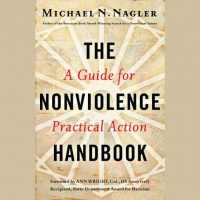 Nonviolence Handbook: A Guide for Practical Action Audiobook