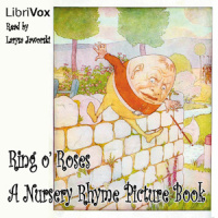 Ring o Roses: A Nursery Rhyme Picture Book Audiobook