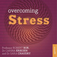 Overcoming Stress Audiobook