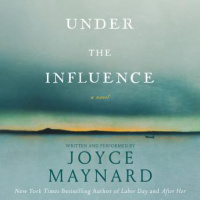 Under the Influence: A Novel Audiobook