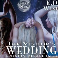 Visitors Wedding: Friendly Ménage Tales Audiobook