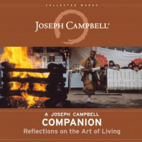 Joseph Campbell Companion: Reflections on the Art of Living Audiobook