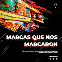 S1 Ep89: Marcas que nos marcaron