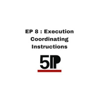 EP 8 _ Execution – Coordinating Instructions