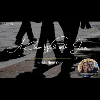 A Closer Walk with Jesus