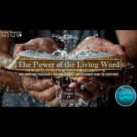 The Power of the Living Word