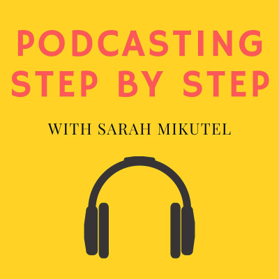 Podcasting Step By Step