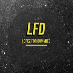 Lopez For Dummies