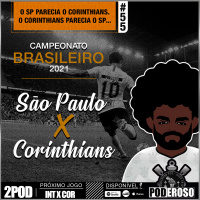 #55 2Pod BR21 Poderoso Pod - São Paulo X Corinthians