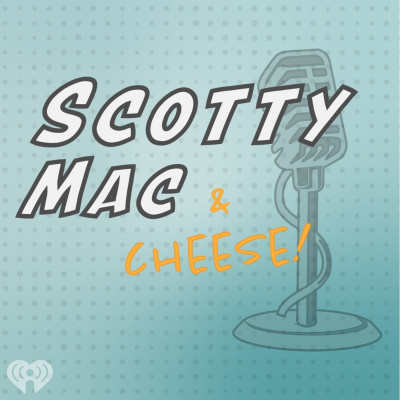 Scotty Mac (with Cheese!)