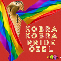Kobra Kobra - Pride Özel