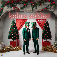 Kobra Sohbet - Yılbaşı Özel